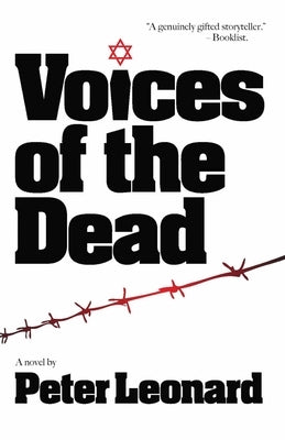 Voices of the Dead by Leonard, Peter