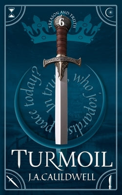 Turmoil by Cauldwell, J. A.