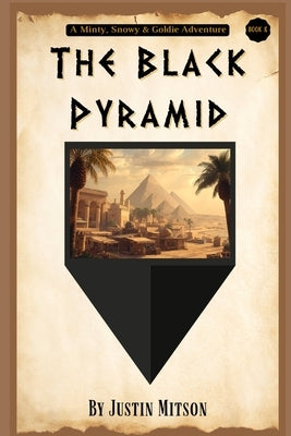 The Black Pyramid by Mitson, Justin