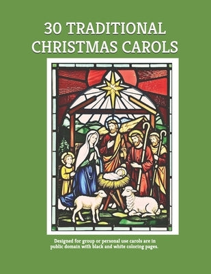 30 Famous Christmas Carols: Christmas Songs in Public Domain by Allen, Screven And