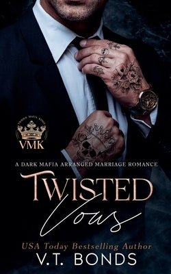 Twisted Vows by Bonds, V. T.