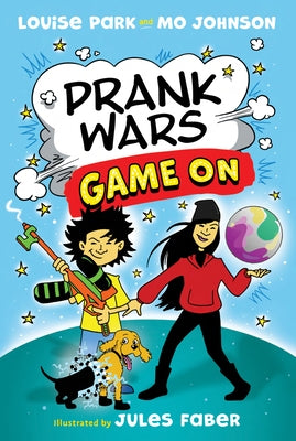 Prank Wars: Game On! by Faber, Jules
