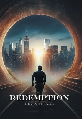 Redemption by Lee, Lena M.