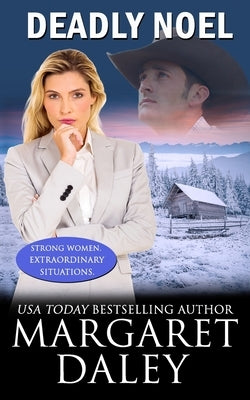 Deadly Noel by Daley, Margaret