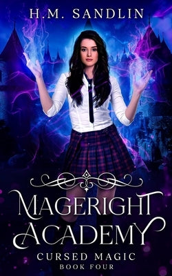 Cursed Magic by Sandlin, H. M.