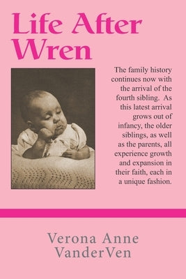 Life After Wren by Vanderven, Verona Anne