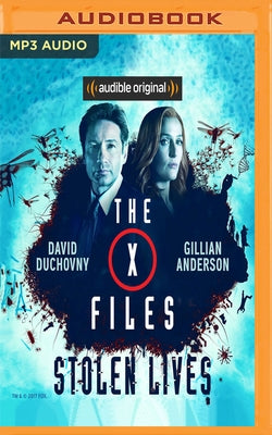 The X-Files: Stolen Lives by Harris, Joe
