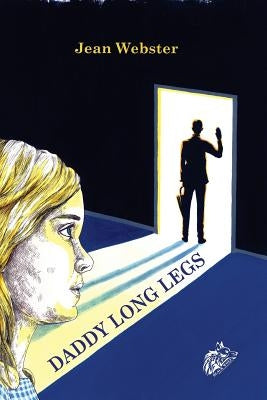 Daddy Long Legs by Priest, Iris Aspinall