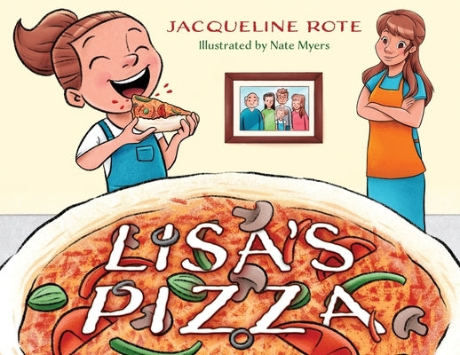 Lisa's Pizza by Rote, Jacqueline