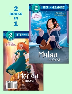 Mulan Is Loyal/Merida Is Brave (Disney Princess) by Random House Disney