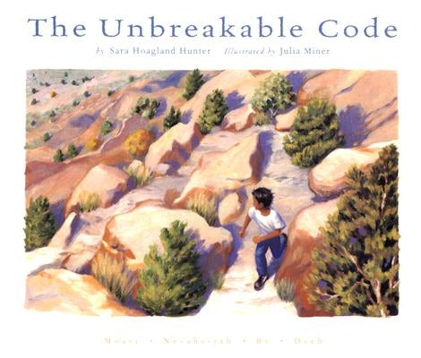 The Unbreakable Code by Hunter, Sara Hoagland