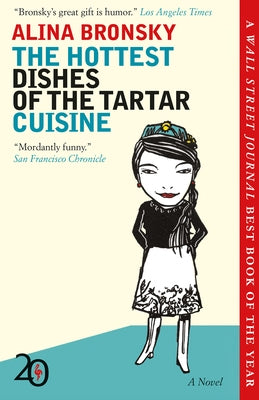 The Hottest Dishes of the Tartar Cuisine by Bronsky, Alina