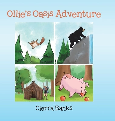 Ollie's Oasis Adventure by Banks, Cierra