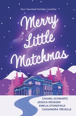 Merry Little Matchmas by Schwartz, Chanel