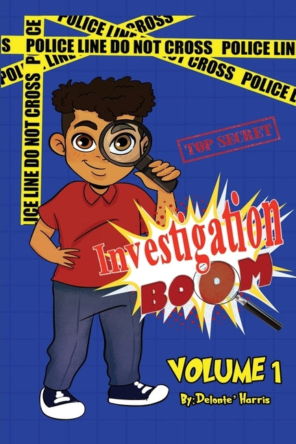 Investigation Boom by Harris, Delonte'