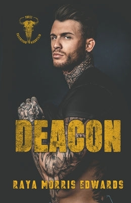 Deacon by Morris Edwards, Raya