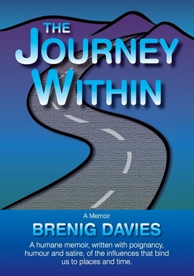 The Journey Within by Davies, Brenig
