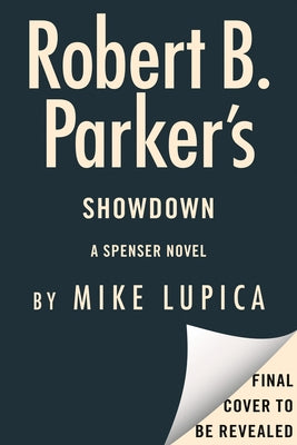 Robert B. Parker's Showdown by Lupica, Mike