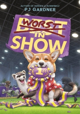 Worst in Show by Gardner, Pj