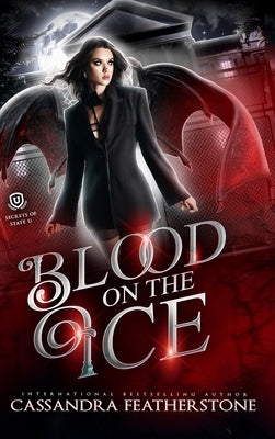 Blood on the Ice by Featherstone, Cassandra