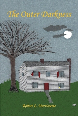 The Outer Darkness by Morrissette, Robert L.