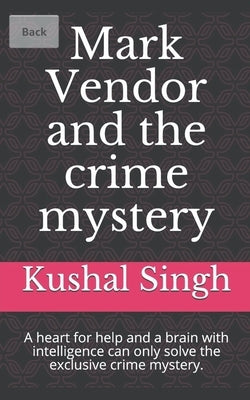 Mark Vendor and the School Library by Singh, Kushal