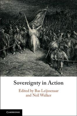 Sovereignty in Action by Leijssenaar, Bas
