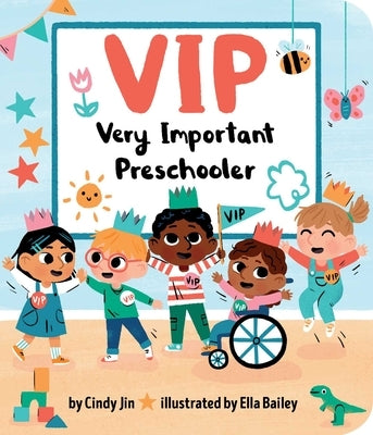 VIP: Very Important Preschooler by Jin, Cindy