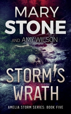 Storm's Wrath by Stone, Mary