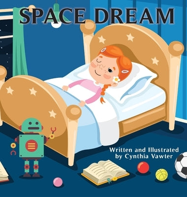 Space Dreams by Vawter, Cynthia