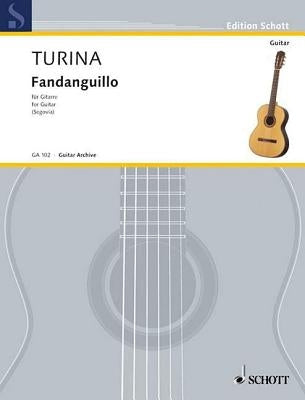 Fandanguillo, Op. 36: Guitar Solo by Turina, Joaquin