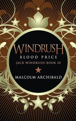 Windrush - Blood Price by Archibald, Malcolm