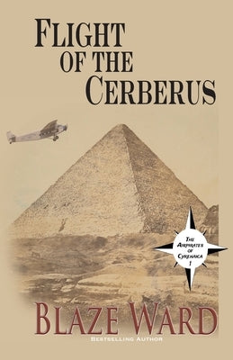Flight of the Cerberus by Ward, Blaze