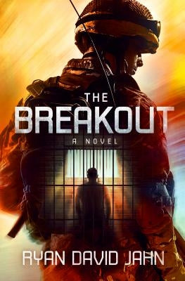 Breakout by Jahn, Ryan David