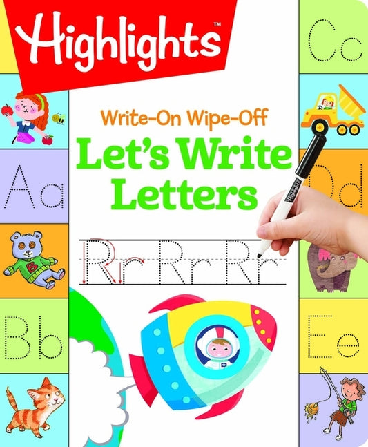 Write-On Wipe-Off Let's Write Letters: Handwriting Practice for Kids Learning to Write, Dry-Erase Lettering Workbook for Ages 3-6 by Highlights Learning