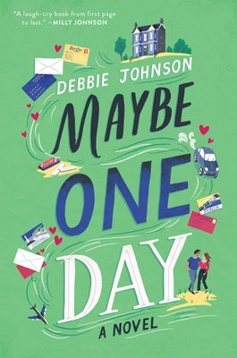 Maybe One Day by Johnson, Debbie