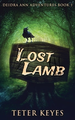 Lost Lamb by Keyes, Teter