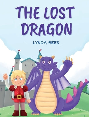 The Lost Dragon by Rees, Lynda
