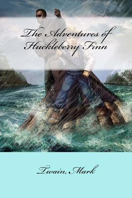 The Adventures of Huckleberry Finn by Mybook