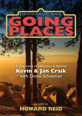 Going Places CYTA: Going Places by Reid, Howard John