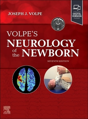 Volpe's Neurology of the Newborn by Volpe, Joseph J.
