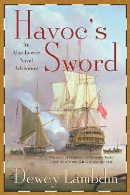 Havoc's Sword by Lambdin, Dewey