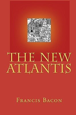 The New Atlantis by Bacon, Francis