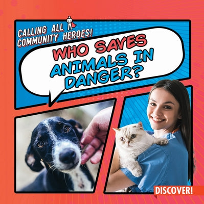 Who Saves Animals in Danger? by Emminizer, Theresa