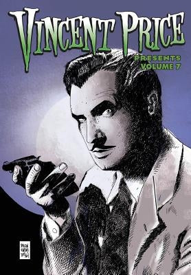 Vincent Price Presents: Volume 7 by Yan, Stan