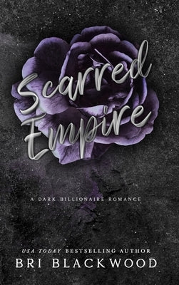 Scarred Empire: Special Edition Print by Blackwood, Bri