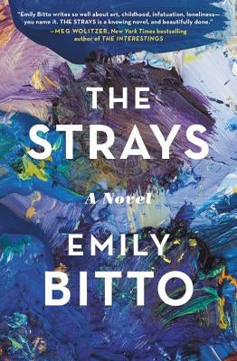 The Strays by Bitto, Emily