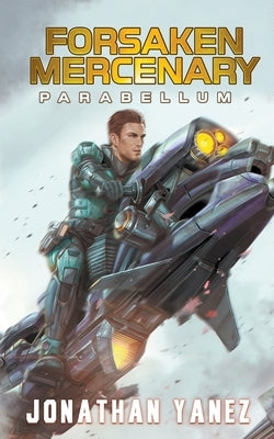 Parabellum by Yanez, Jonathan