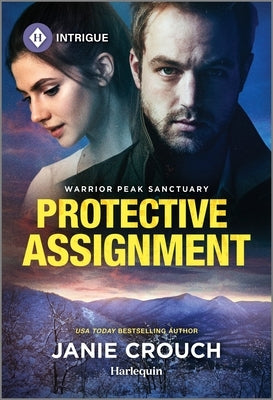 Protective Assignment by Crouch, Janie