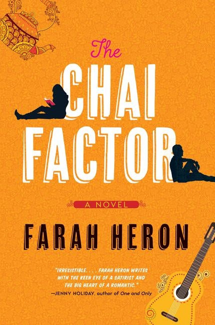 The Chai Factor by Heron, Farah